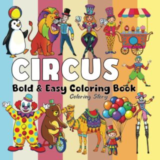 Circus Coloring Book – Coloring Inspiration!