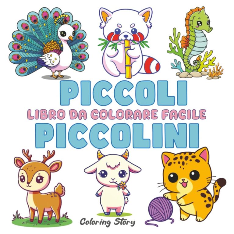 Piccoli Piccolini Libro da Colorare – Ispirazione per Colorare! IT