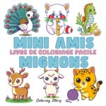 Mini Amis Mignons LIVRE DE COLORIAGE