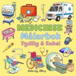 MEDICINSK MÅLARBOK